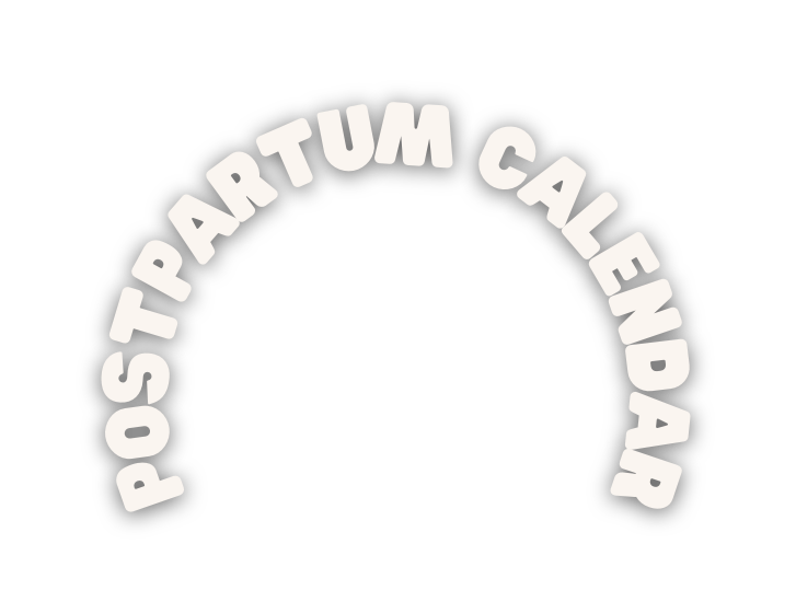 Postpartum calendar